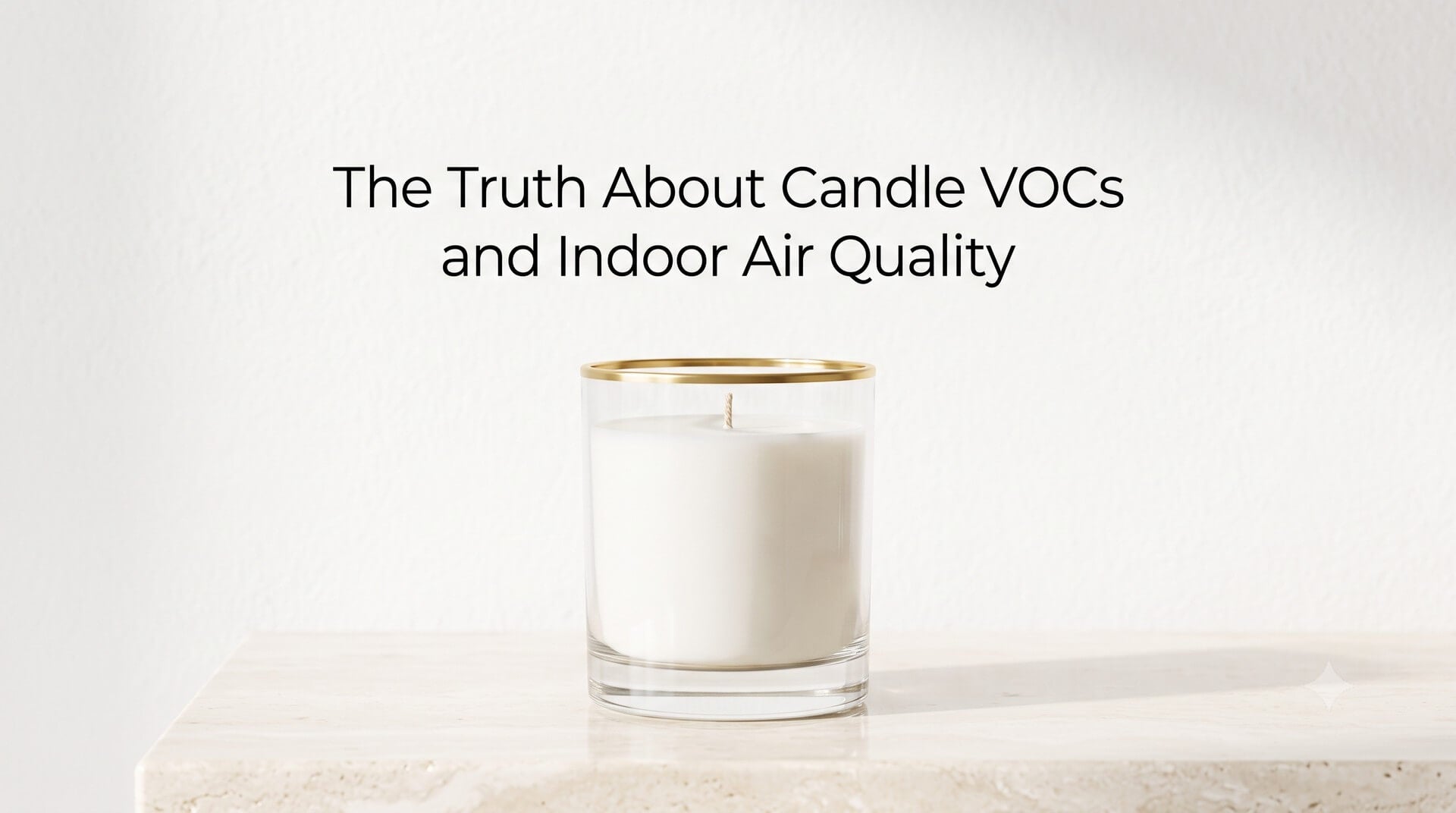 Image titled 'The Truth About Candle VOCs and Indoor Air Quality' featuring clean white candle on marble.